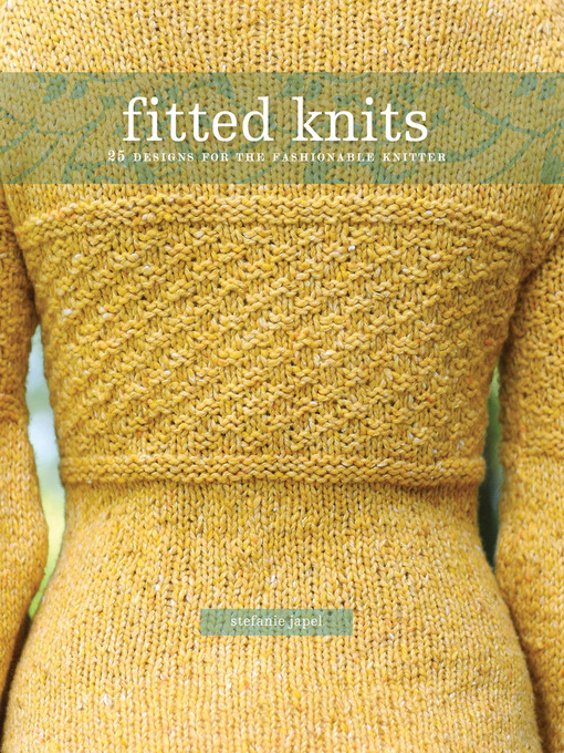 Title details for Fitted Knits by Stefanie Japel - Available